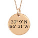 Rose GPS or Longitude/Latitude Coordinates Disc Personalized Jewelry